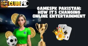 How GamesPK app is Changing Online Entertainment for Players in Pakistan