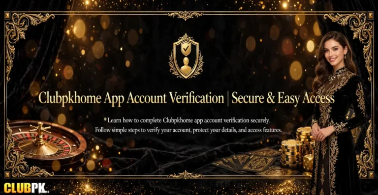ClubPK Home App Account Verification